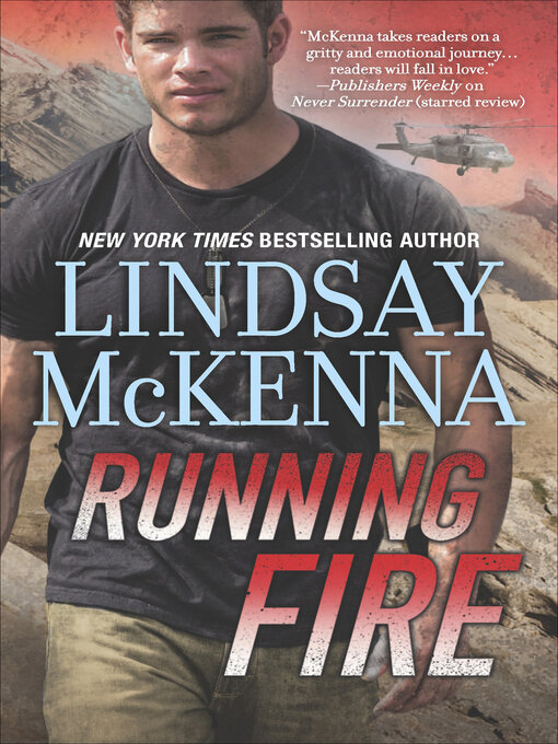 Title details for Running Fire by Lindsay McKenna - Available